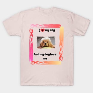 I love my cute dog T-Shirt